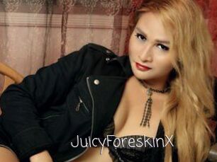 JuicyForeskinX