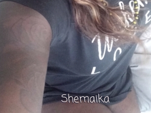 Shemaika