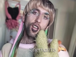 Shemantis