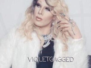 VIOLETGAGGED